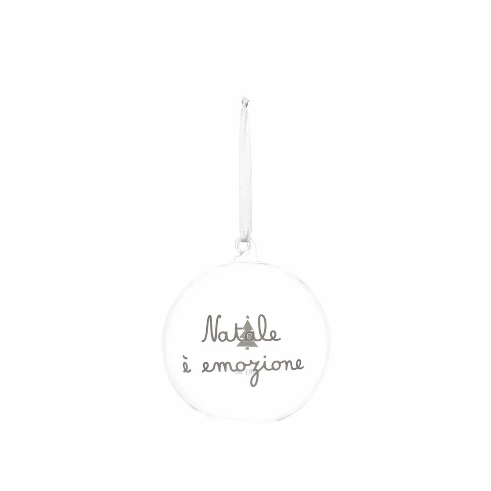 Pallina in vetro borosilicato "Natale è emozione" 12 cm